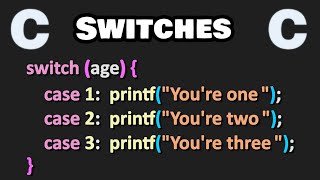 Switches in C are easy! 💡