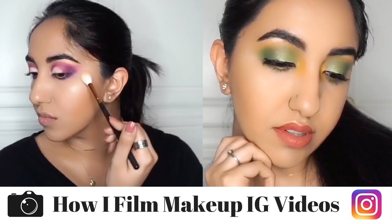 How To Make Makeup Tutorials For Instagram | Saubhaya Makeup