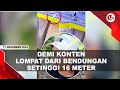 AKSI NEKAT JIHAD LOMPAT DARI BENDUNGAN SETINGGI 16 METER | U-NEWS