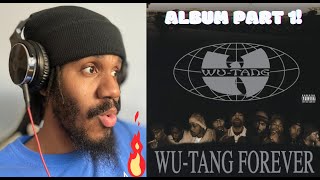 MY FIRST LISTEN TO THE  WU TANG FOREVER ALBUM PART 1! (Real 90s Hip Hop)!