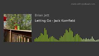 Letting Go - Jack Kornfield