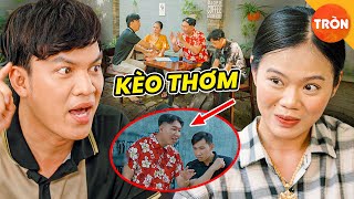 Tưởng Đâu Hốt Được Kèo Thơm Nào Ngờ Bị Dắt Mũi | Phim Việt Nam | Tròn TV