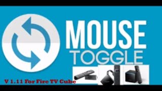 Mouse Toggle For Amazon Fire TV cube- Fire TV-Fire Stick- Android devices   Updated