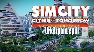 Cities of tomorrow - Űrközpont épül