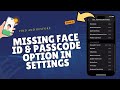 How to Find/Restore the Missing Face ID & Passcode Option in the Settings Menu on iPhone 16