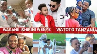 WASANII ISHIRINI WENYE WATOTO WAZURI TANZANIA HAWA APA/WASANII MASRAR WENYE WATOTO WAKALI TANZANIA