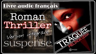 "Traquée" THRILLER Livre Audio français Complet Suspense /