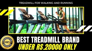 🟢 Best Treadmill Brands for Home use Under 20000 | Treadmill for Walking and Running ⭐⭐⭐⭐⭐
