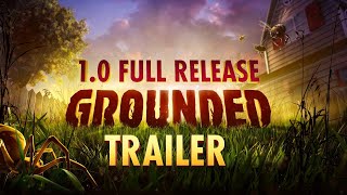 Grounded Official 1.0 Full Release Trailer