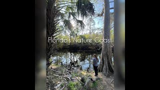 Florida's Underrated \u0026 Mostly Undiscovered NATURE COAST