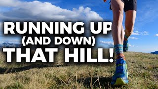 What’s the Best Way to Run Hills?