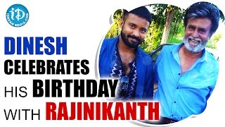 Kabali Movie :  Dinesh Celebrates His Birthday With Thalaivar Rajinikanth On Kabali Sets