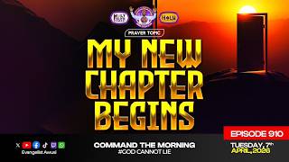 MY NEW CHAPTER BEGINS - CTM EPISODE 910 - 7th APRIL, 2026
