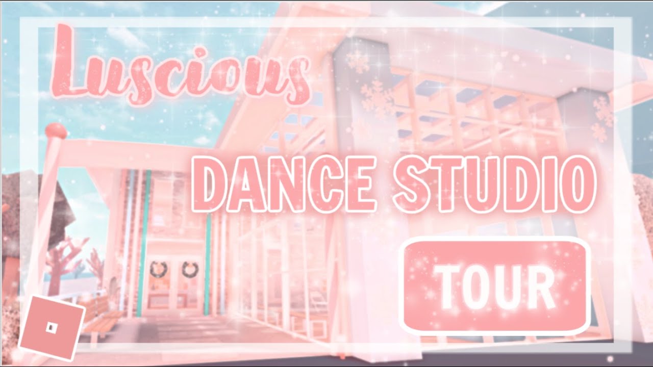 CUPCAKE DANCE ACADEMY🧁🌟| Dance Studio Tour | Roblox Bloxburg - YouTube