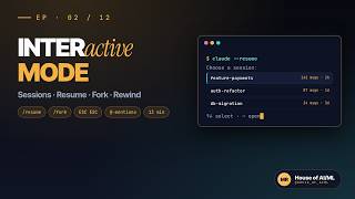 Claude Code · Interactive Mode Deep Dive (Ep 02)