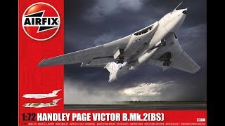 Airfix : Victor B.Mk.2 : 1/72 Scale Model : In Box Review