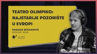 Dragan Mićanović: „Igrao sam u najstarijem teatru u Evropi”