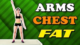 Lose Arm and Chest Fat - 20 Min At Home Upper Body Workout