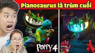 Mở Khoá PIANOSAURUS Thay DOEY Làm Trùm Cuối Trong POPPY PLAYTIME 4 cùng bqThanh và Ốc !??