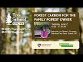 Tree School Online: Forest Carbon for the Family Forest Owner