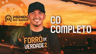 Mimin do Gado - Forró de Verdade 2 (CD Completo)