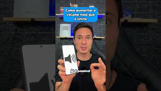 Como aumentar o volume mais que o limite no celular Android #dicas #celular #smartphone #androidtips