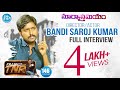 Director & Actor Bandi Saroj Kumar Full Interview || Frankly With TNR #146