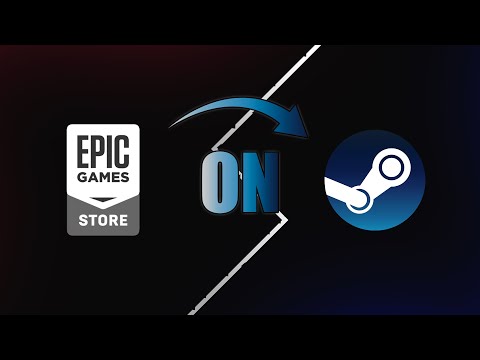 How to launch Epic Games from Steam (updated version)