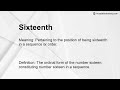 sixteenth meaning