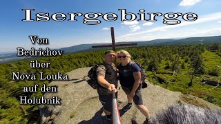 Isergebirge l Wanderung von Bedrichov über Nova Louka auf den Holubník und zurück