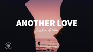 Eneko Artola - Another Love (Lyrics)