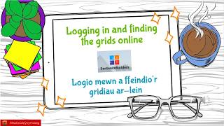 Sentence Builders - Part 1: Logging in and finding the grids online