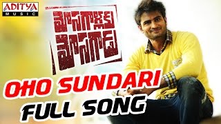 Oho Sundari Full Song II  Mosagallaku Mosagadu Songs II Sudheer Babu, Nandini