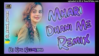 Mhari Dhani Dj Remix | Ajay Hooda| Hard Bass Remix | New Hr Dj Song 2023 | Dj king Neemrana