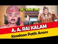 OR - Kucita Dewi STI Bali - A.A. Rai Kalam - Keadaan Patih Anom