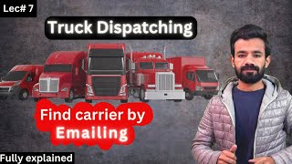 Truck dispatching course Lec-7 | find carrier by Emailing | earn money online | profit diaries