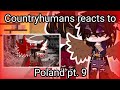 ||Countryhumans React To Poland🇵🇱||My AU||Pt.9/?||GNRV||🇺🇲AmePol🇵🇱||Fluff+Angst||GN||Countryhumans||