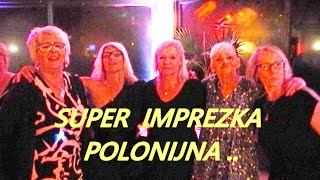 ZABAWA POLSKA POLONIJNA W NIEMCZECH IMPREZA-ZAKOŃCZENIE LATA #babciabozenkagotuje🧡💥- 2/ Nr.485