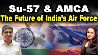 Russia's Massive Offer: Sukhoi 57 \u0026 Tech Transfer to India – A Game-Changer! | Amber Zaidi | Umesh A