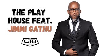 The Play House feat. Jimmi Gathu