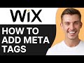 HOW TO ADD META TAGS IN WIX (2024)