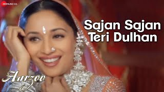 Sajan Sajan Teri Dulhan - Aarzoo | Akshay Kumar, Madhuri Dixit & Saif Ali Khan | Alka Yagni | HD |