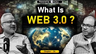 Ye Hai Crypto || Chapter-34 || What is Web 3.0?