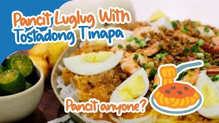 Pancit Luglug with Tostadong Tinapa