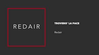 Redair - Troverò la pace