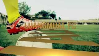 MPL Commercial - Luangmual FC