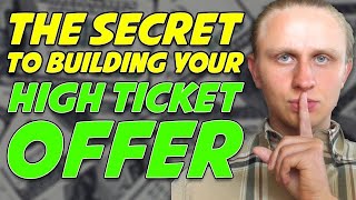 Build Your First High-Ticket Offer TODAY (In JUST 3 Secret Steps!) 😱