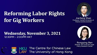 Reforming Labor Rights for Gig Workers