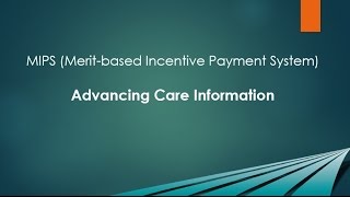 MIPS: Advancing Care Information Performance Category