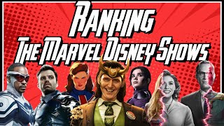 RANKING THE MARVEL DISNEY SHOWS | MCU RANKED | THE SHOW THAT HAS YET TO BE NAMED MOVIE TV PODCAST